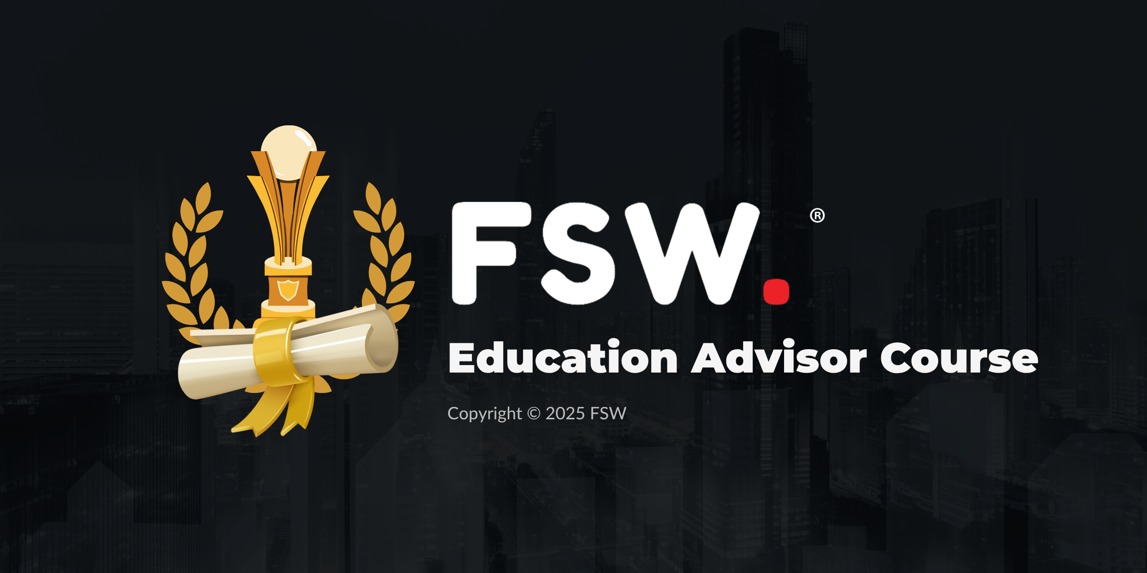 FSW Education Advisor Course